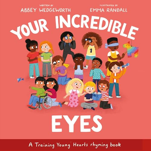 Your Incredible Eyes: A Training Young Hearts Rhyming Book (A Gospel-Focused Christian Kids Book ... | Amazon (US)