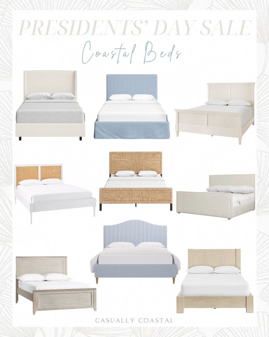 Some of my favorite beds for a coastal home, all on sale this Presidents' Day weekend! 🇺🇸
---
Coastal Beds Bed on sale, coastal home, cane bed, Serena & lily beds, wayfair beds, wicker woven bed, upholstered slipcover bed, farmhouse canopy bed, white beds, Tilly bed, upholstered bed, pottery barn beds, classic bed, light wood beds, woven banana stem bed, Home Depot beds, affordable beds, wooden cane queen bed, king beds, queen beds, full size beds, twin beds, kids beds, guest room beds, primary bedroom beds, bedroom furniture, beach house beds, camelback bed, striped bed, woven banana fiber twin headboard, Amazon beds, wingback headboard, upholstered platform bed, blue woven rattan bed frame, cane beds

#LTKHome #LTKSaleAlert