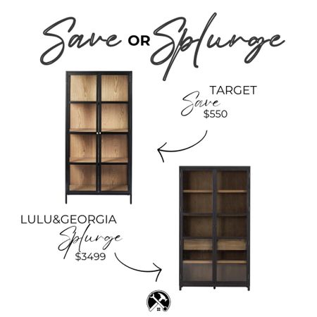 Save or Splurge. #luluandgeorgia vs #target
Gorgeous black and wood cabinets. Which do you prefer? #save or #splurge?

#home #decor #design #furniture #curio #cabinet

#LTKsalealert #LTKhome