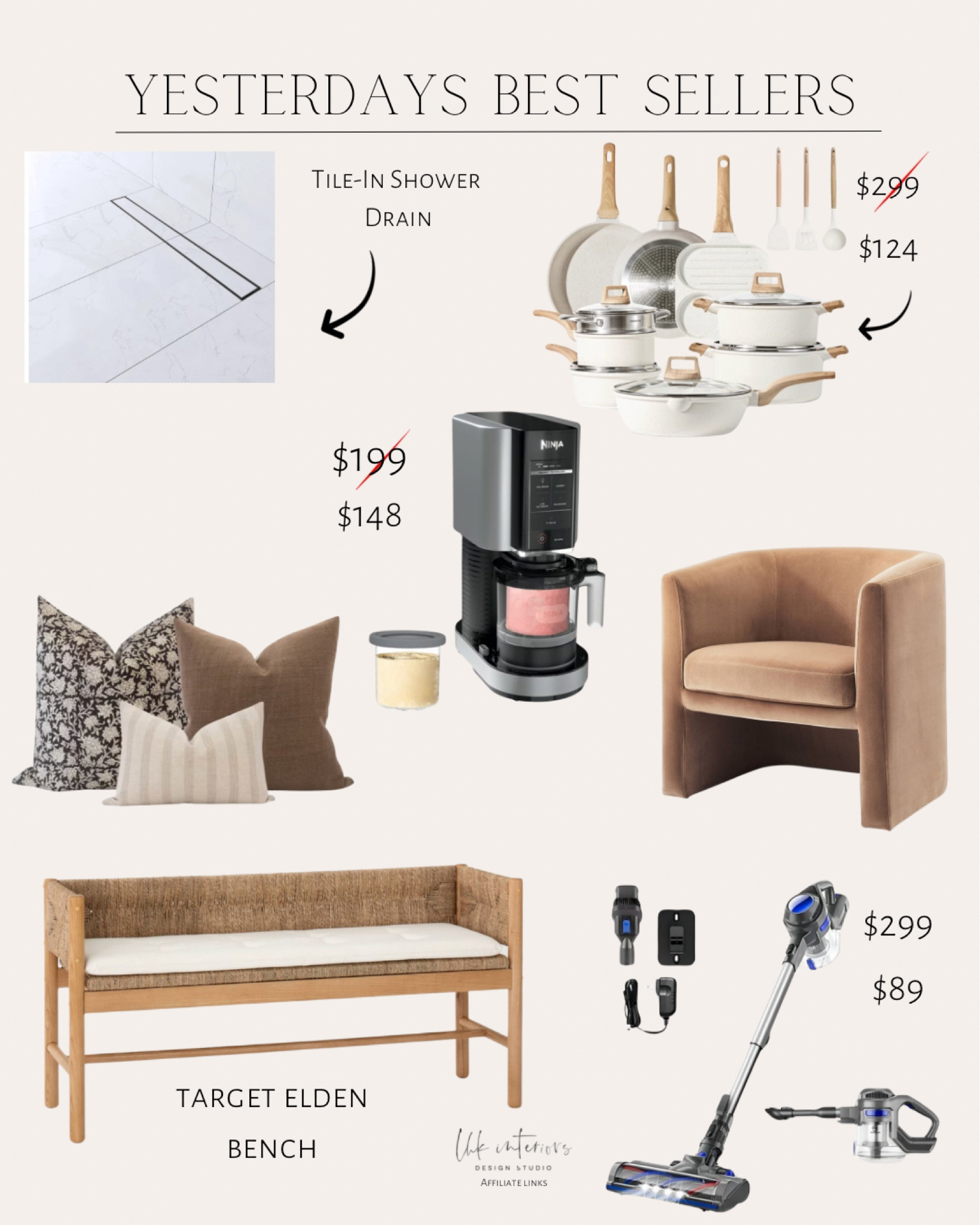 Yesterdays best sellers 
Ninja ice cream maker / carote nonstick pots and pans / Etsy pillow cover set / vacuum stick / Elden wood bench / tile-in shower drain / Vernon upholstered barrel accent chair 

#LTKhome #LTKU #LTKsalealert