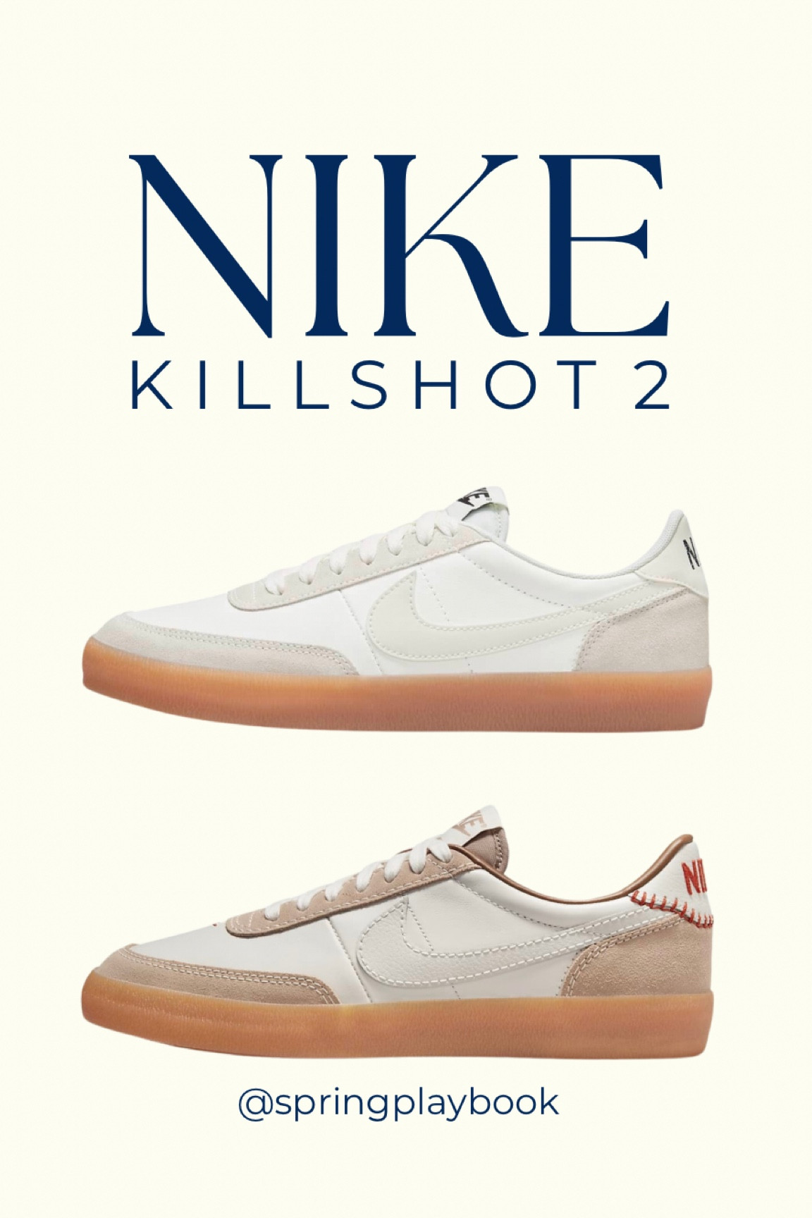 Nike Killshot 2 for Springs!

Bottom: #hocbeige #hoctan #hocterracotta

#createdcolorful #createdcolorfulspring #hocspring #tcispring #pcaspring #lightspring #warmspring #truespring #brightspring #clearspring #paintboxspring #bluespring

#LTKshoecrush #LTKActive #LTKstyletip