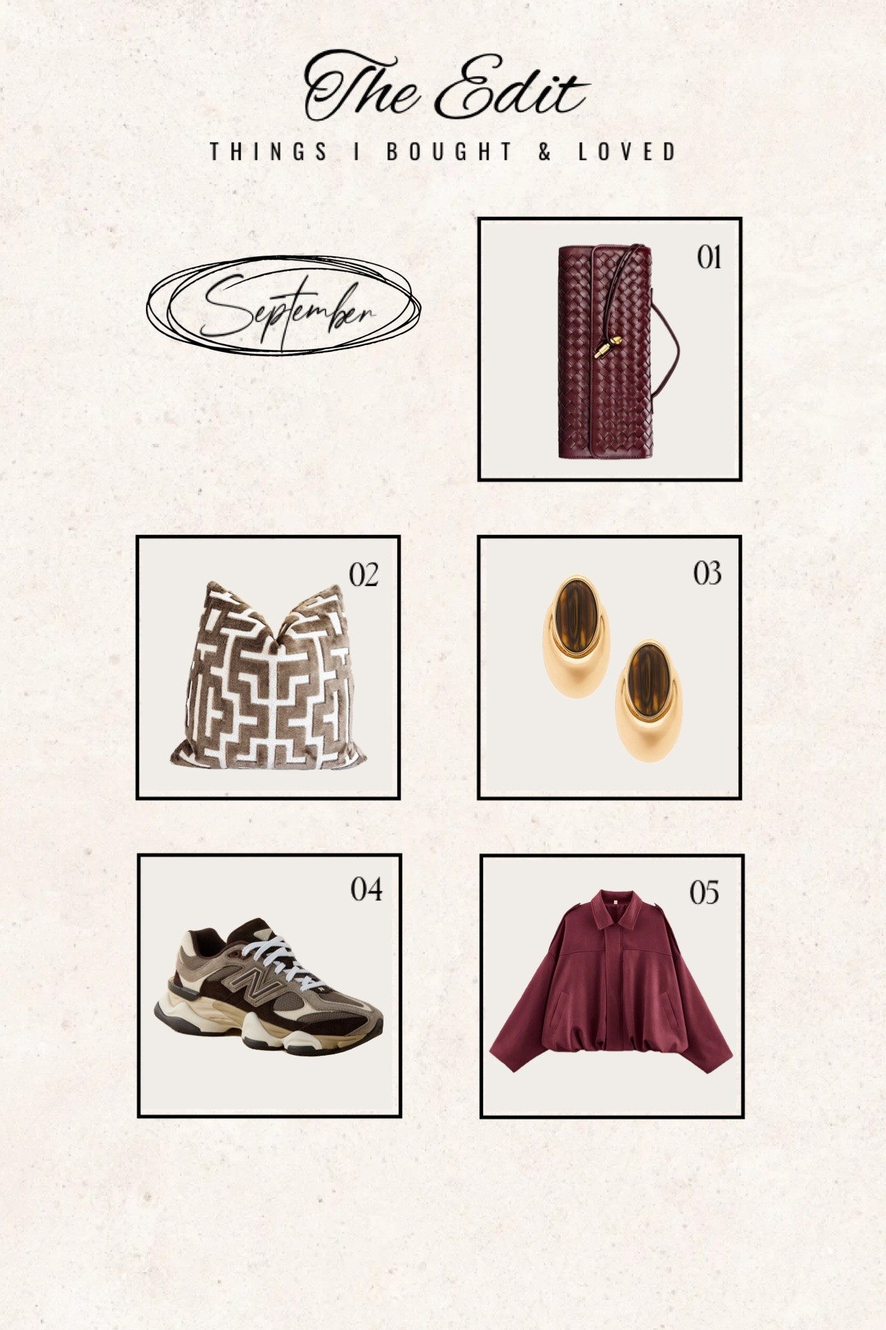 September edit 💳

1. Designer inspired clutch (Bottega look for less). 
2. Wayfair cushion cover (Hermes look for less). 
3. Statement earrings. 
4. New Balance sneakers (perfect color way for autumn). 
5. Amazon best selling jacket.

#LTKootd #LTKgrwm #LTKHome