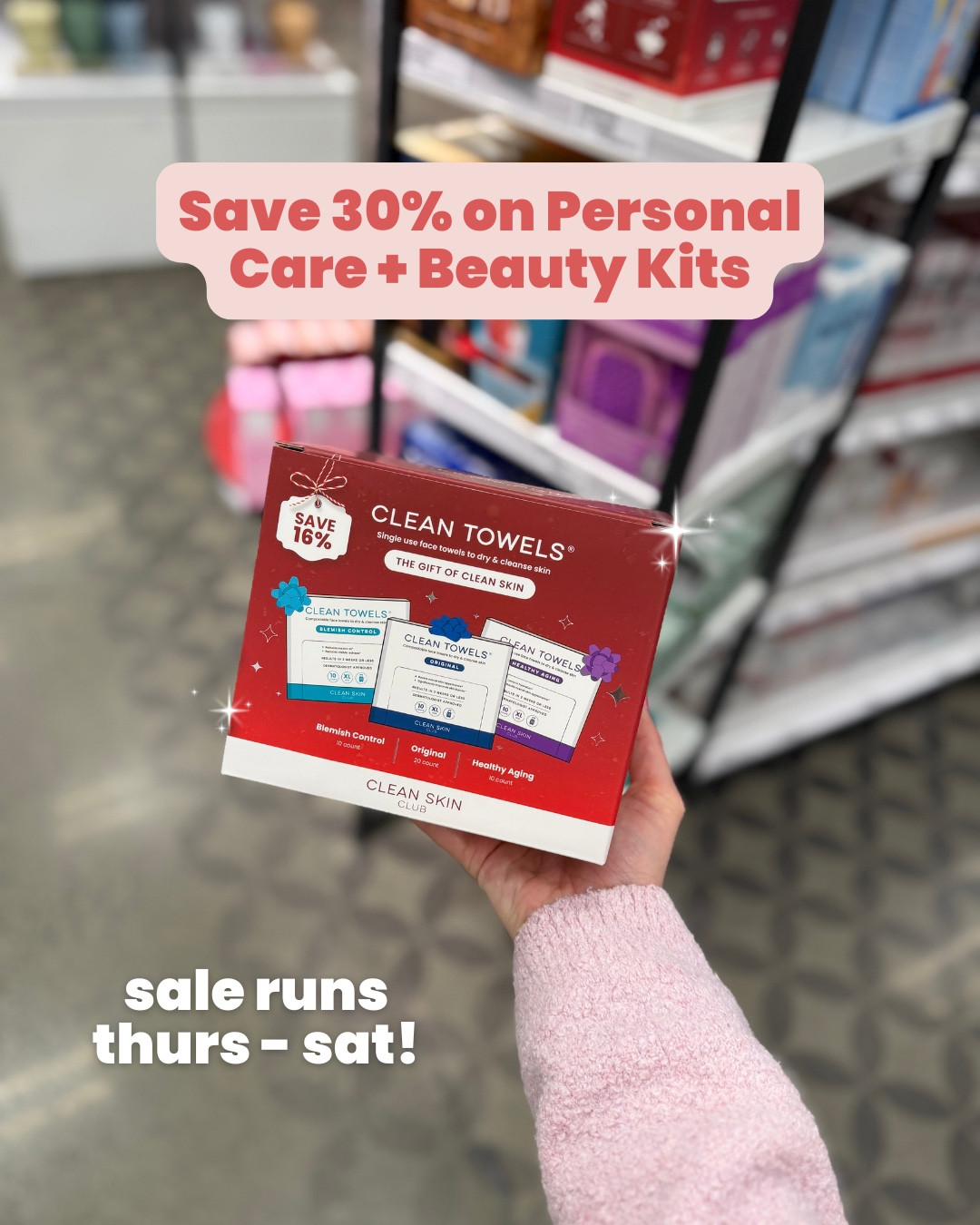 Select personal care and beauty kits are 30% off now through Saturday! Great time to grab last minute stocking stuffers or stock up for the new year! 