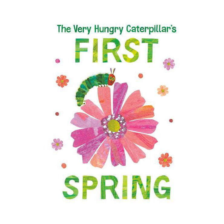 The Very Hungry Caterpillar's First Spring - (World of Eric Carle) by  Eric Carle (Board Book) | Target