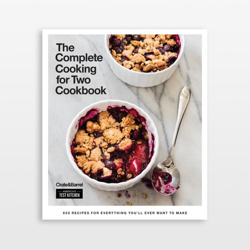 Cooking for Two Cookbook + Reviews | Crate and Barrel | Crate & Barrel