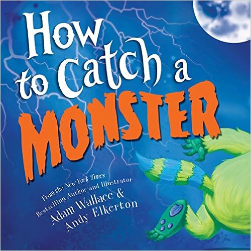 How to Catch a Monster



Hardcover – Picture Book, September 5, 2017 | Amazon (US)