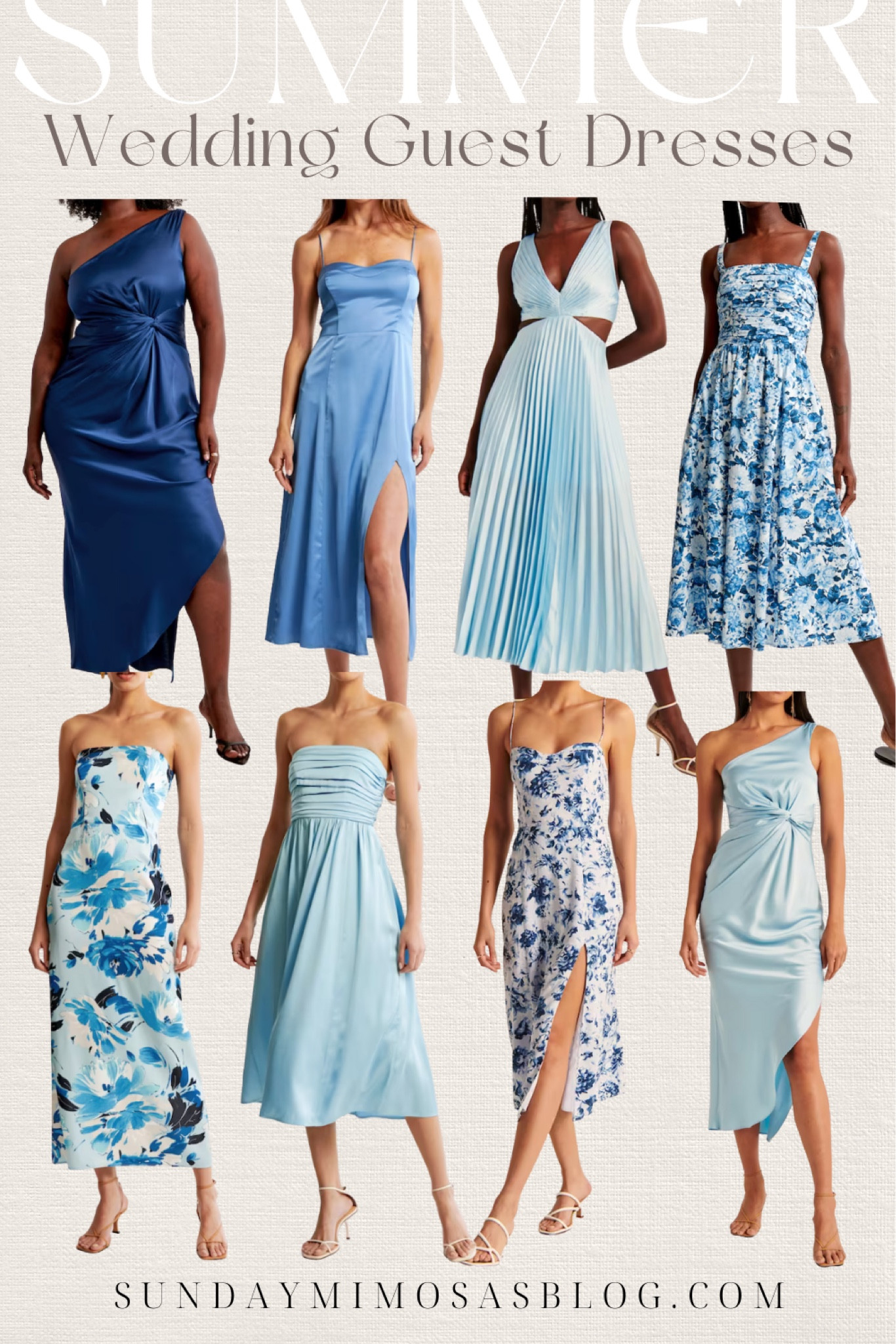 Summer wedding guest dresses 🦋

Wedding guest dress summer, wedding guest summer, wedding guest dress, blue wedding guest dress, wedding guest dress blue, wedding guest style guide, blue wedding guest dresses, blue wedding guest outfits, blue cocktail dress, blue cocktail dresses, summer cocktail dress, blue and white dresses, blue satin dress, midi cocktail dress, blue summer dresses, European summer, Europe summer outfits, satin dress, summer dresses, Abercrombie dresses, one shoulder satin dress, pleated satin dress #summerweddingguest #bluesummerdresses #bluedresses #satindressblue #bluecocktaildress

#LTKwedding #LTKSeasonal #LTKFind