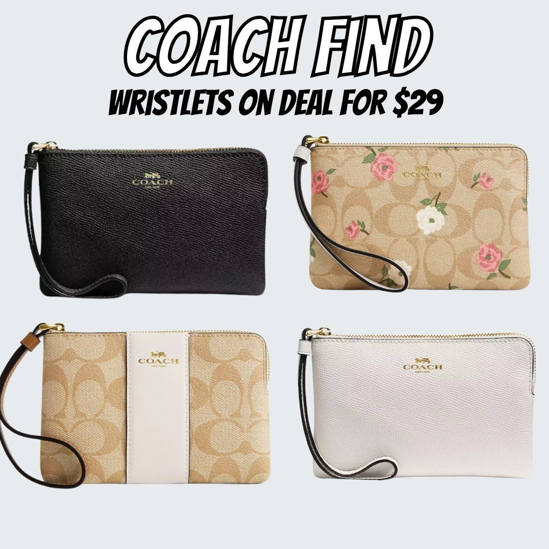 Coach Wristlets for $29. Get 2 for free shipping. 

#LTKfindsunder100 #LTKfindsunder50 #LTKsalealert