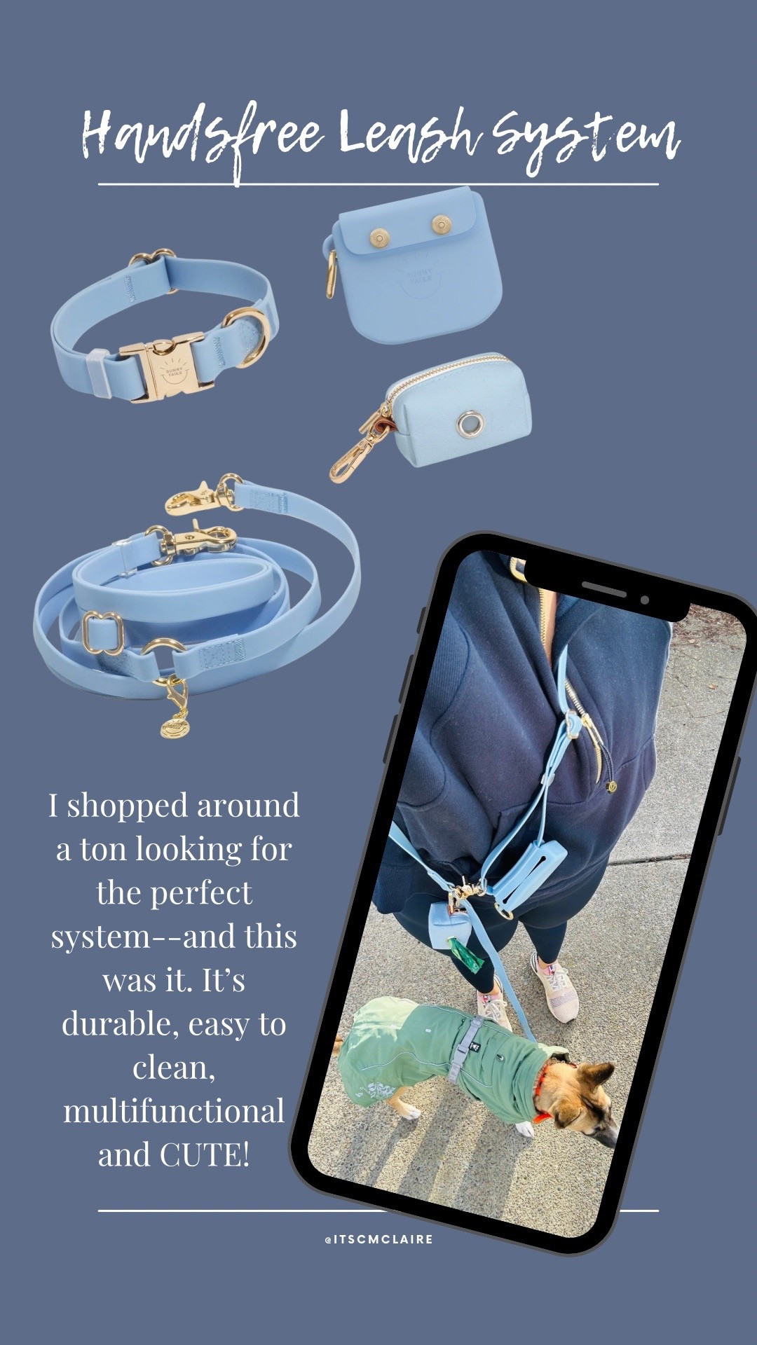 I had searched high and low for the perfect hands free leash system for Millie and I. I came across Sunny Tails and loved all the options they offered. I knew I wanted something that could be easily cleaned, offered varying lengths and ways to wear the hands free leash. Bonus is how cute the system is and all the colors they offer  

#LTKHome #LTKFindsUnder50 #LTKdayinmylife