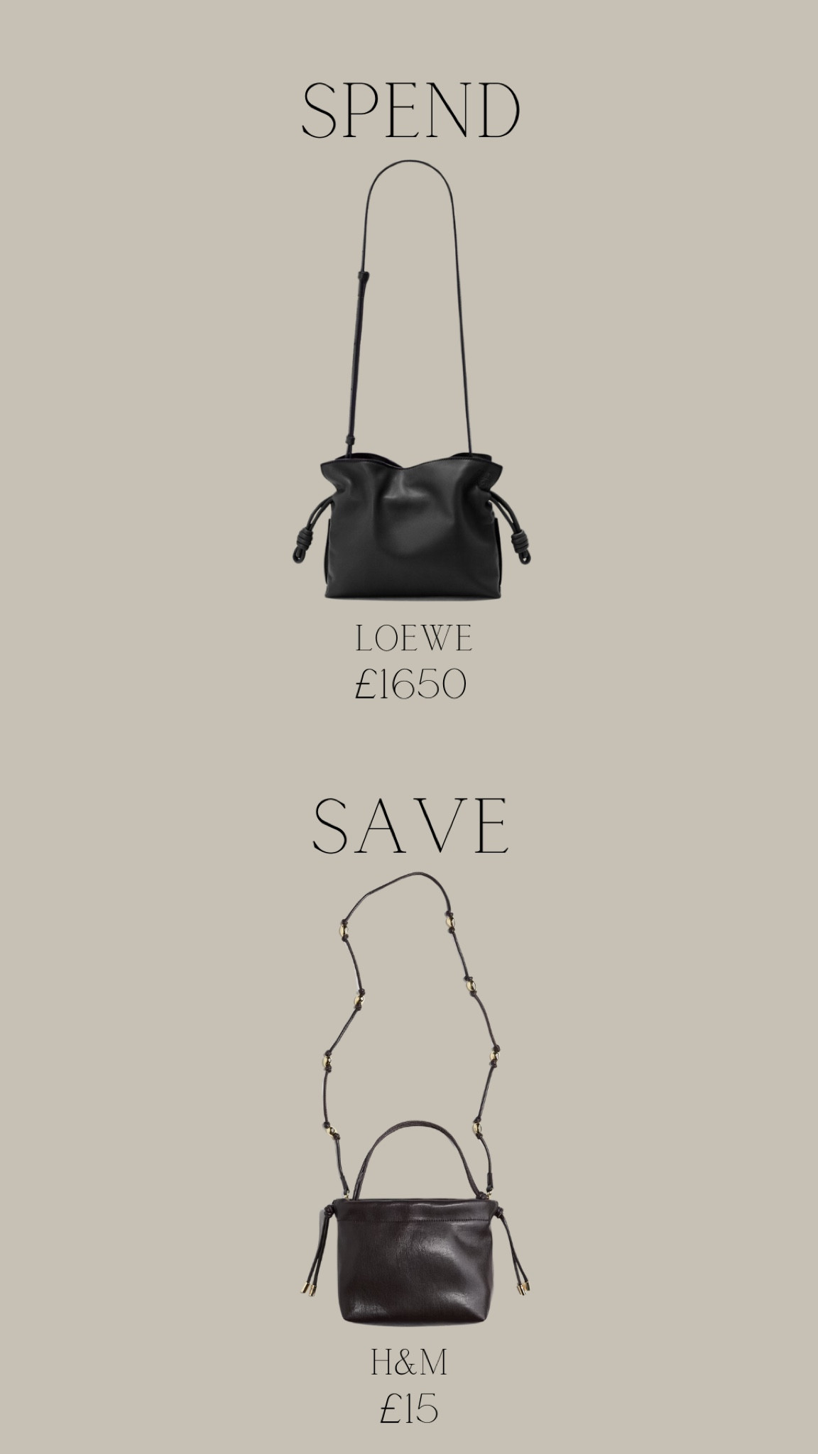 Spend or save
Loewe mini flamenco or H&M faux leather bag! 

#LTKluxury #LTKbag #LTKuk