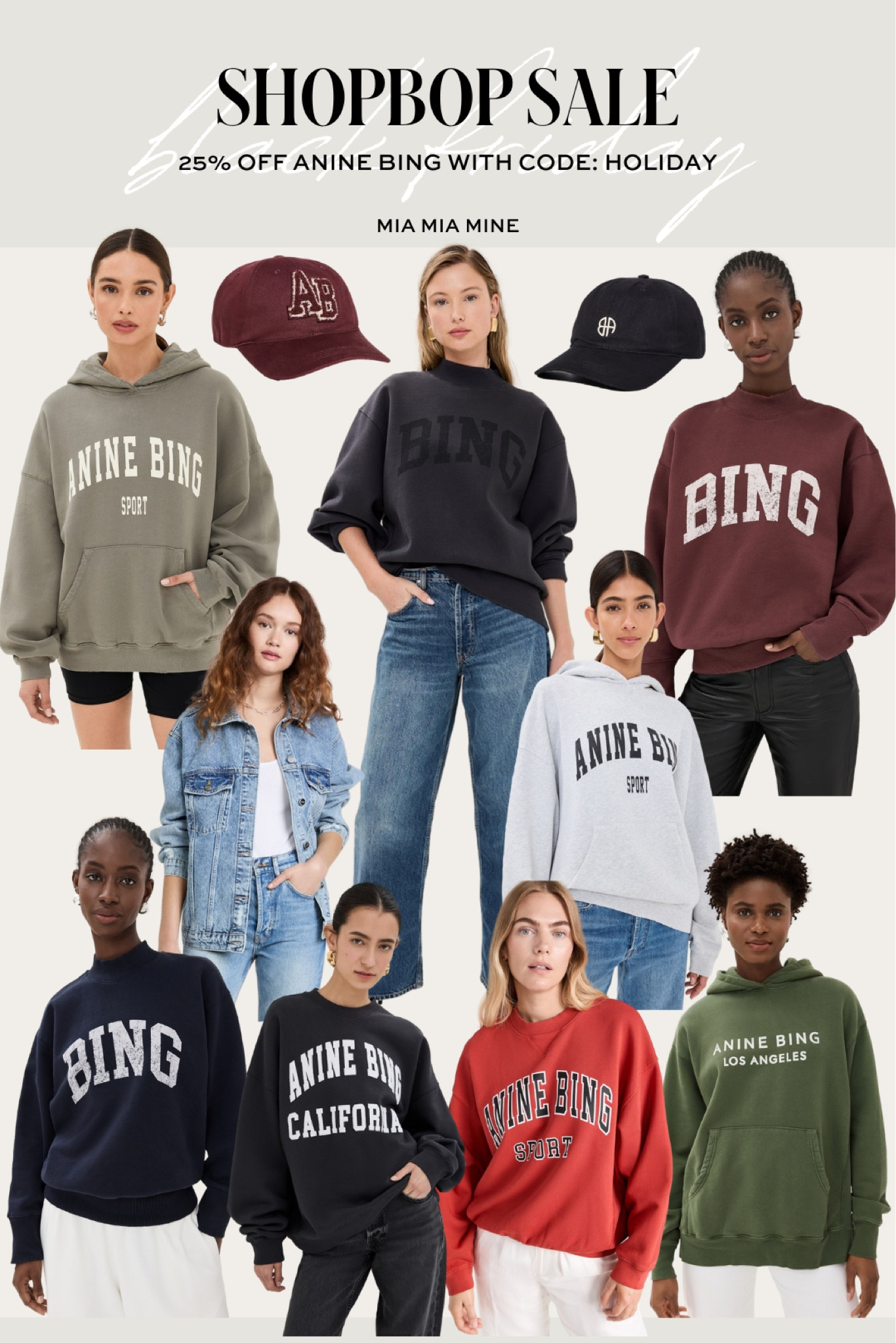 Shopbop black Friday and cyber Monday sale - save 25% off site wide with code HOLIDAY25
Anine bing sweatshirts on sale
Anine bing cap on sale 

#LTKSeasonal #LTKSaleAlert #LTKCyberWeek