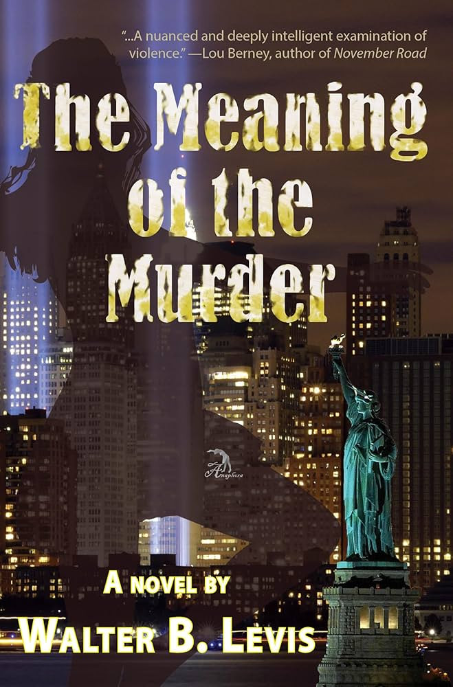 The Meaning of the Murder: A novel | Amazon (US)