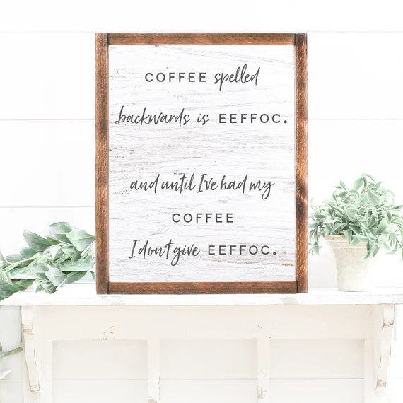 Coffee Spelled Backwards is EEFFOC Funny Coffee Decor Printed | Etsy | Etsy (US)