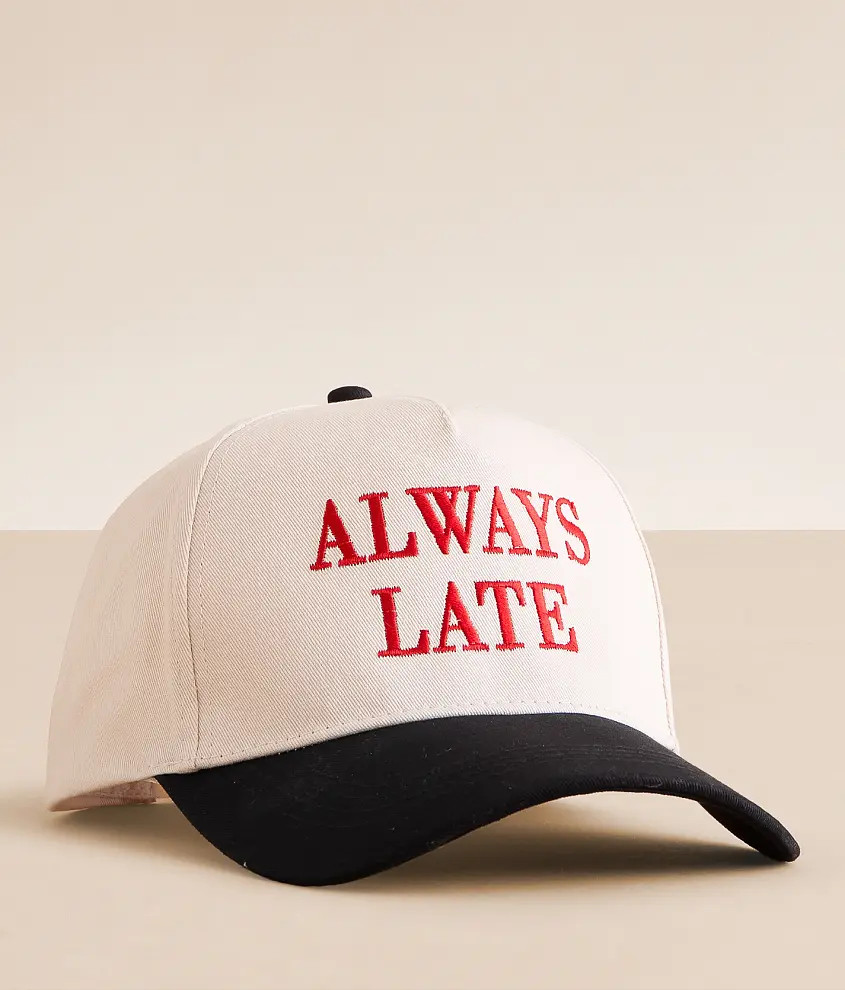 Always Late Baseball Hat | Buckle
