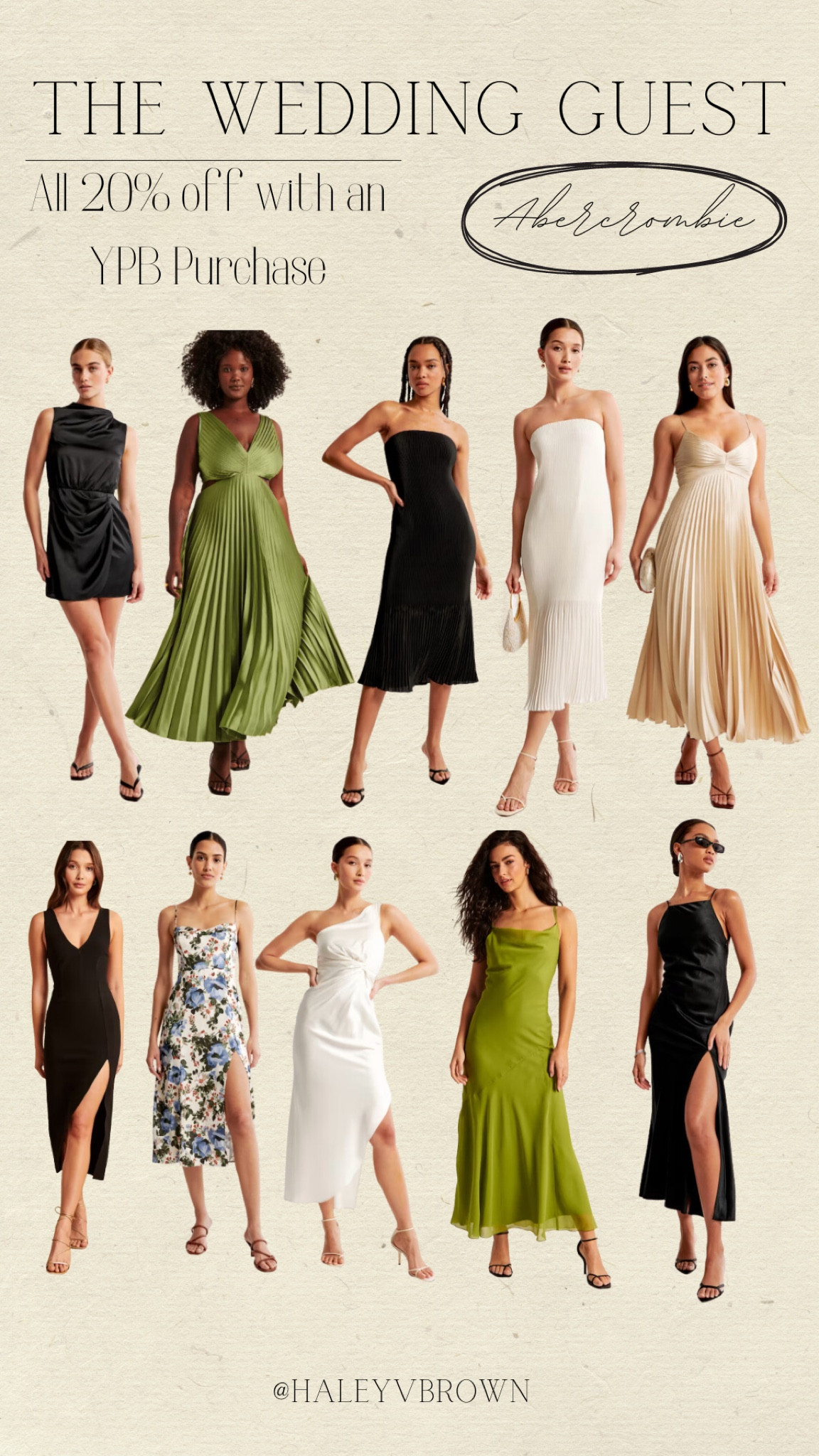Wedding Guest Dress, Cocktail Dress, Midi Dress, Summer Dress, Green Dress, Neutral Dress, Cream Dress, Gold Dress, Floral Dress, Floor Length Dress, Strapless Dress, Cowl Neck Dress, Shoulder Dress, Abercrombie Sale, Abercrombie Dress

#LTKshoecrush #LTKFind #LTKwedding