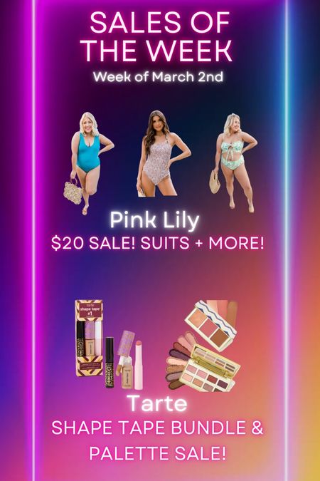 🚨sale alert!!  Week of March 2nd
Pink Lily $20 sale! Lots of great spring fashion items like bathing suits and cover ups. Tarte shape tape bundles on sale for a steal! I use the shape tape concealer everyday! 

#LTKfamily #LTKFind #LTKU