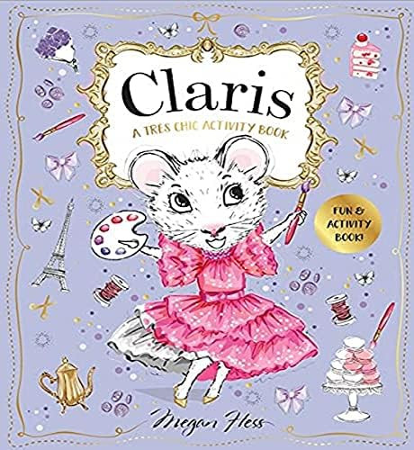 Claris: A Très Chic Activity Book: Claris: The Chicest Mouse in Paris | Amazon (US)