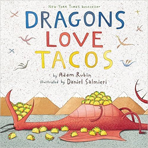 Dragons Love Tacos



Hardcover – Picture Book, June 14, 2012 | Amazon (US)