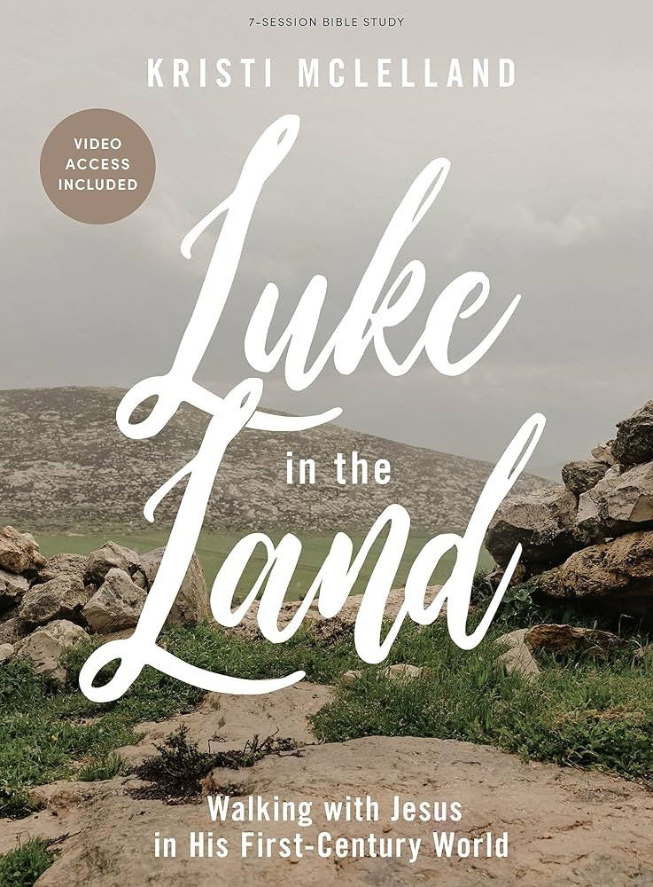 Luke in the Land - Bible Study Book with Video Access | Amazon (US)