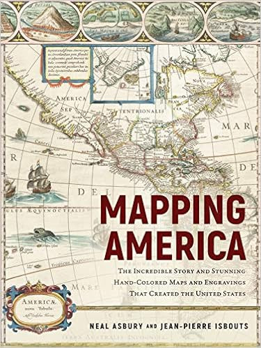 Mapping America: The Incredible Story and Stunning Hand-Colored Maps and Engravings that Created ... | Amazon (US)