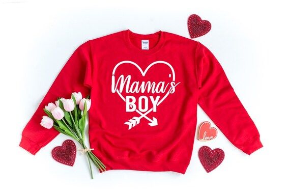 Mama's Boy Shirt Mama's Boy Sweatshirt Mama's Boy Valentine's Day Shirt Boys Valentines Day Shirt... | Etsy (US)