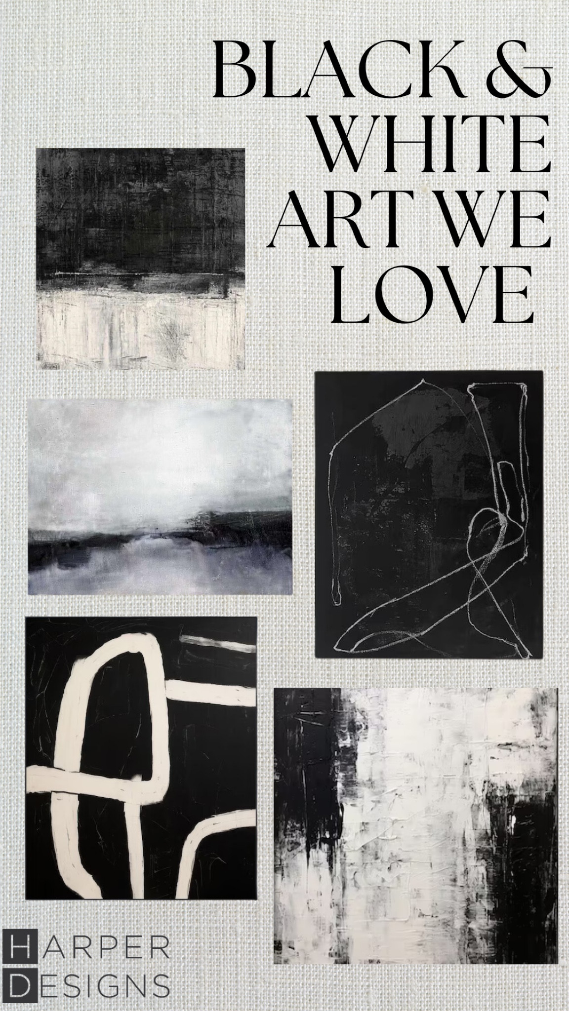 Black and white abstract art that we’re loving. All of these pieces are retail making them really affordable. 

Abstract artwork, black and white art 

#LTKstyletip #LTKhome