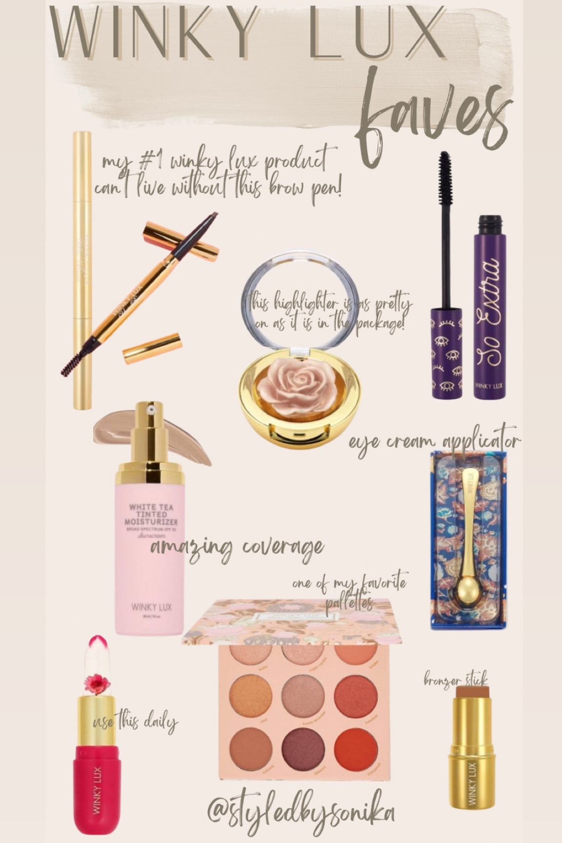 Winky lux favorites 

#LTKbeauty #LTKunder50 #LTKstyletip