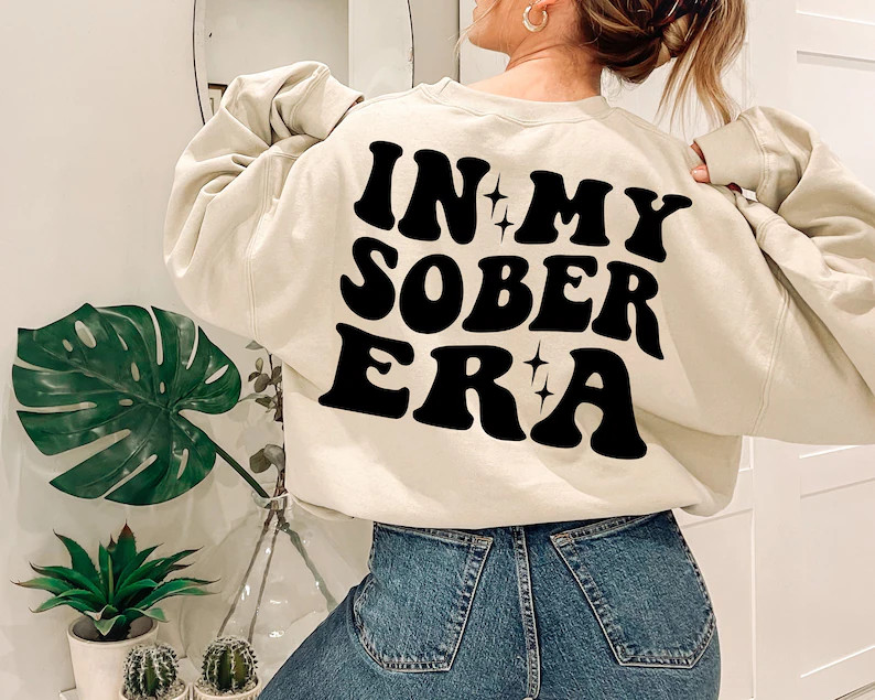 In My Sober Era Sweatshirt Sobriety Gift Recovery Shirt - Etsy | Etsy (US)