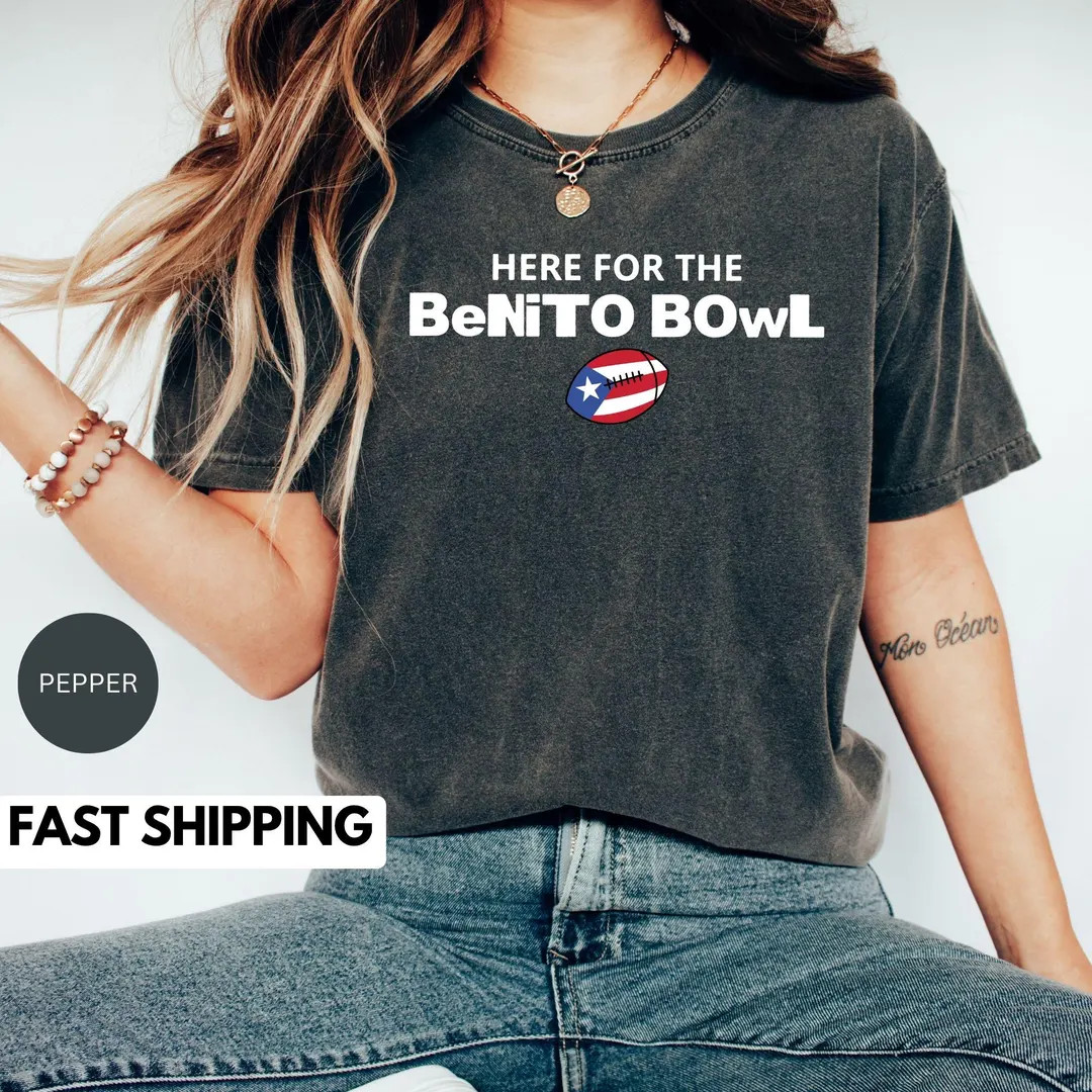 Here for the Benito Bowl Shirt, Super Bowl Game Day Tee - Etsy | Etsy (US)