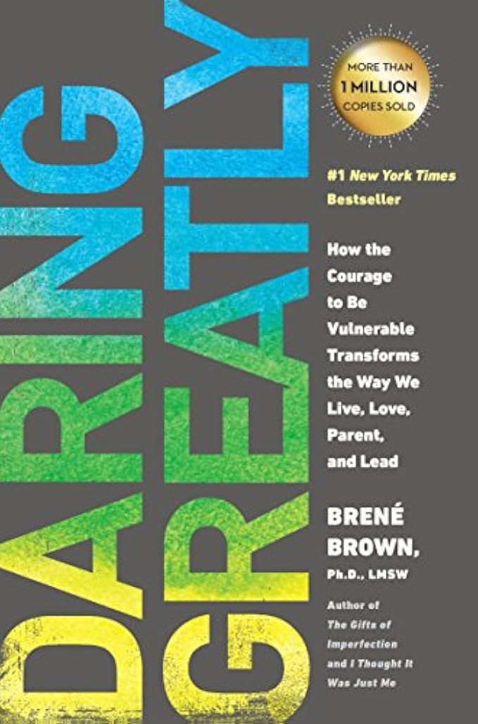 Daring Greatly: How the Courage to Be Vulnerable Transforms the Way We Live, Love, Parent, and Lead | Amazon (US)