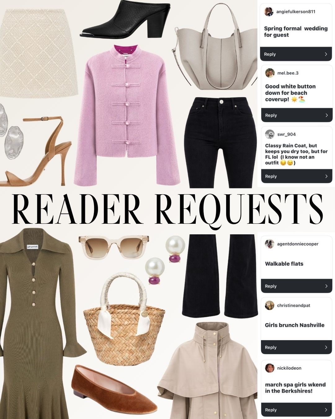 Reader Requests, answered ✨
From bachelorette looks for the bride in Charleston to the perfect cocktail dress for an NYC engagement dinner—and chic, walkable flats you can actually last all night in—this edit pulls together your most-asked style questions in one place.

These are thoughtful, wearable picks designed to help you feel confident and pulled together for every special moment (and the in-between). Save this for future plans and tap to shop everything you’ve been asking about. 🤍

#LTKStyle #ReaderRequests #BacheloretteStyle #EngagementDinner #CocktailDress #WalkableFlats #WhatToWear #

#LTKOver40 #LTKootd #LTKdayinmylife