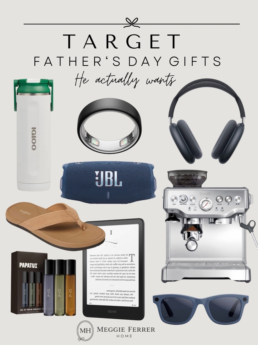 ✨ Father’s Day gift ideas from Target that he’ll actually use (and won’t return 😉).

Whether he’s into coffee, tech, grilling, reading, or just relaxing by the pool, these are some of my favorite Target finds that make gifting so much easier. From practical picks to a few splurge-worthy favorites, there’s something here for every dad.

Comment DAD and I’ll send you all the links! 🤎

#TargetFinds #FathersDayGiftGuide #TargetStyle #GiftIdeasForDad #TargetHome #DadGiftIdeas #MensGiftGuide #TargetDeals #SummerFinds #GiftInspo #LTKFinds #LTKGiftGuide #MeggieFerrerHome #TargetMustHaves

#LTKHome