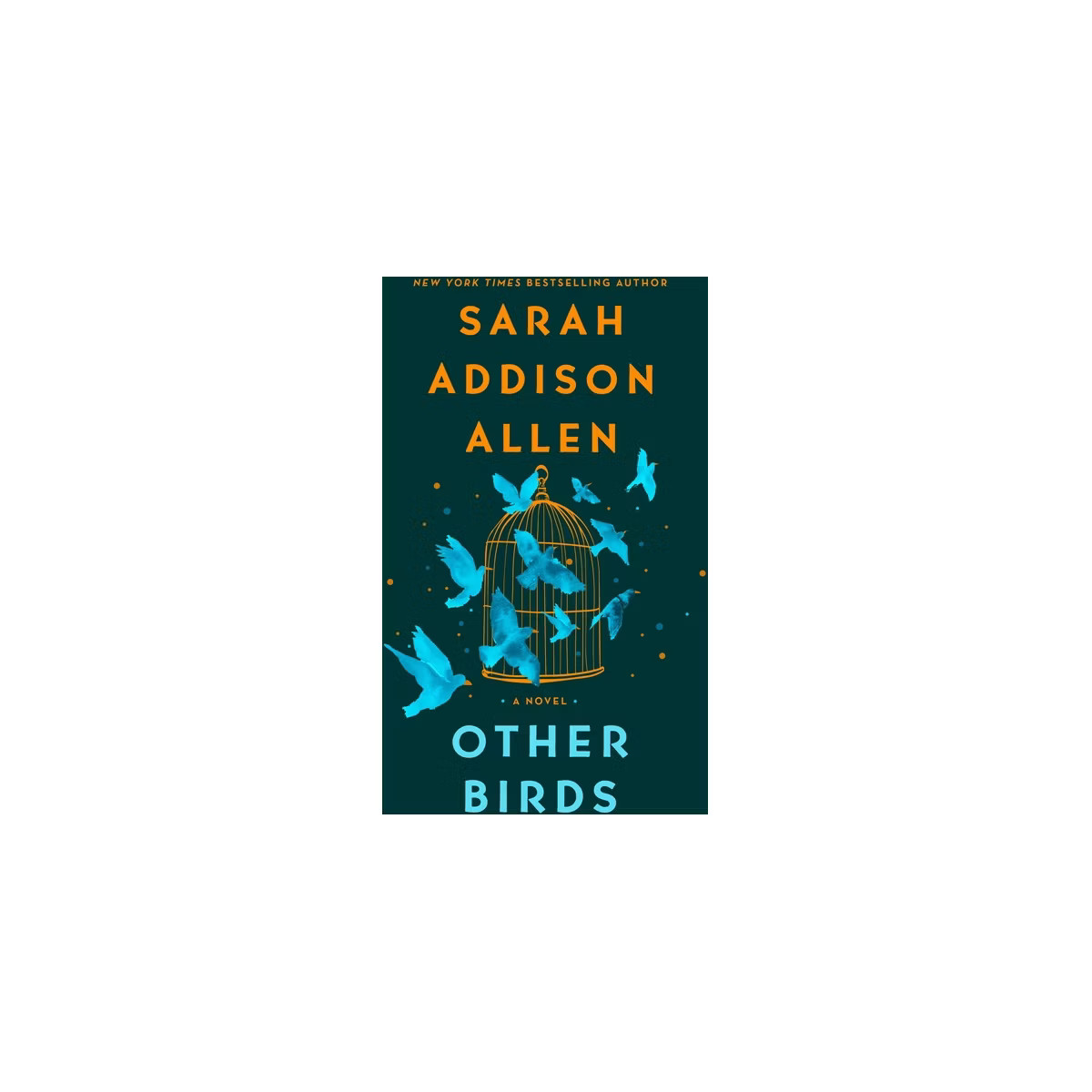 Other Birds - by Sarah Addison Allen | Target