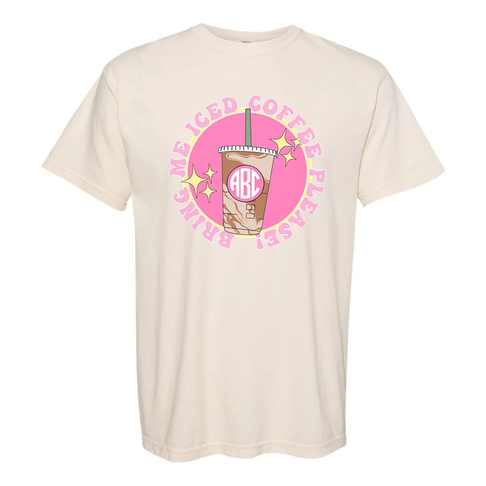 Monogrammed 'Bring Me Iced Coffee' T-Shirt | United Monograms