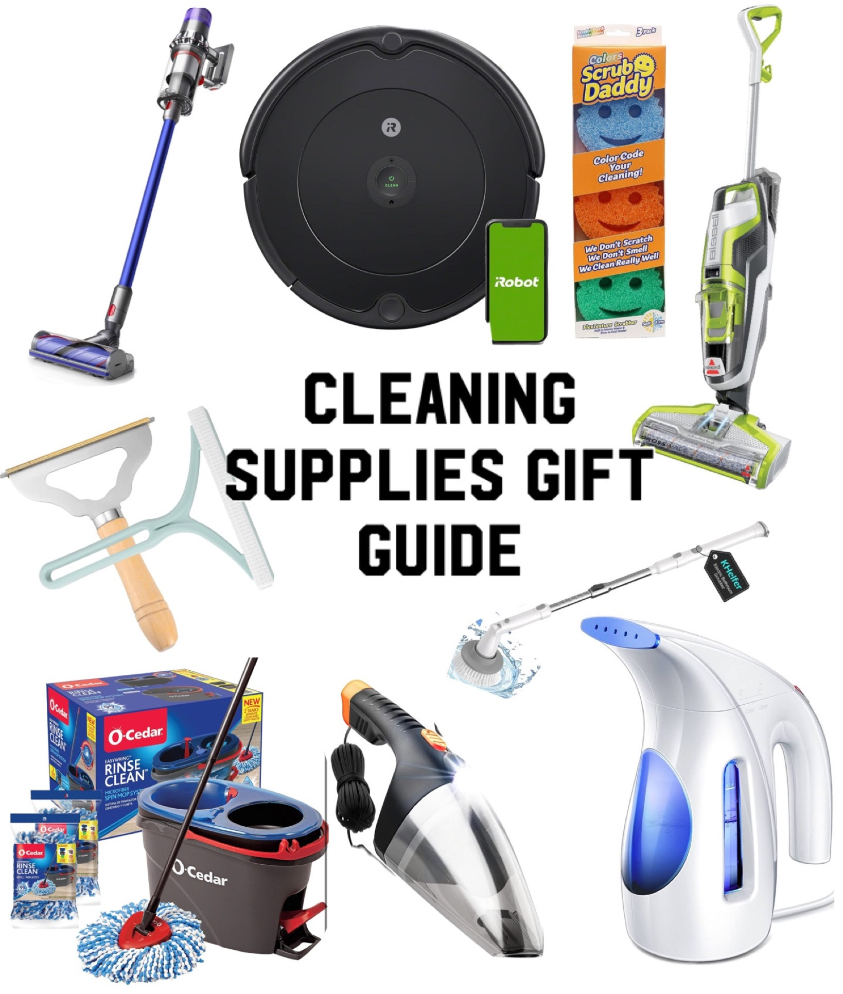 Cleaning supplies gift guide! Vacuum, iRobot, Dyson, bissell crosswave, scrub daddy, o cedar mop, handheld vacuum, steamer!! 

#LTKCyberWeek #LTKGiftGuide #LTKHolidaySale
