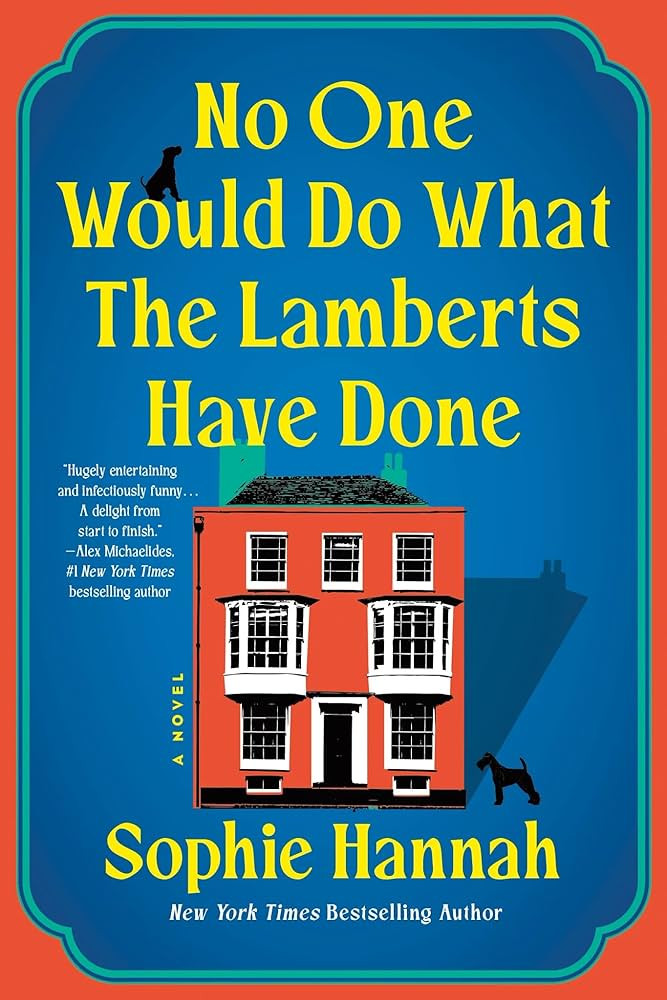 No One Would Do What the Lamberts Have Done: A Novel | Amazon (US)