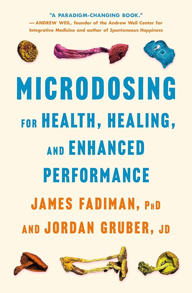 Microdosing for Health, Healing, and Enhanced Performance | Amazon (US)