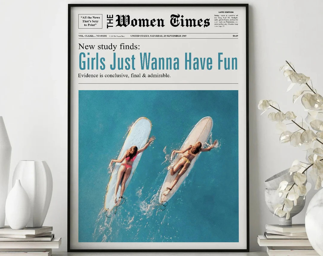 Girls Just Wanna Have Fun, Newspaper Print, Girl Dorm Room Art, Girls Having Fun Print, Beach Gir... | Etsy (US)