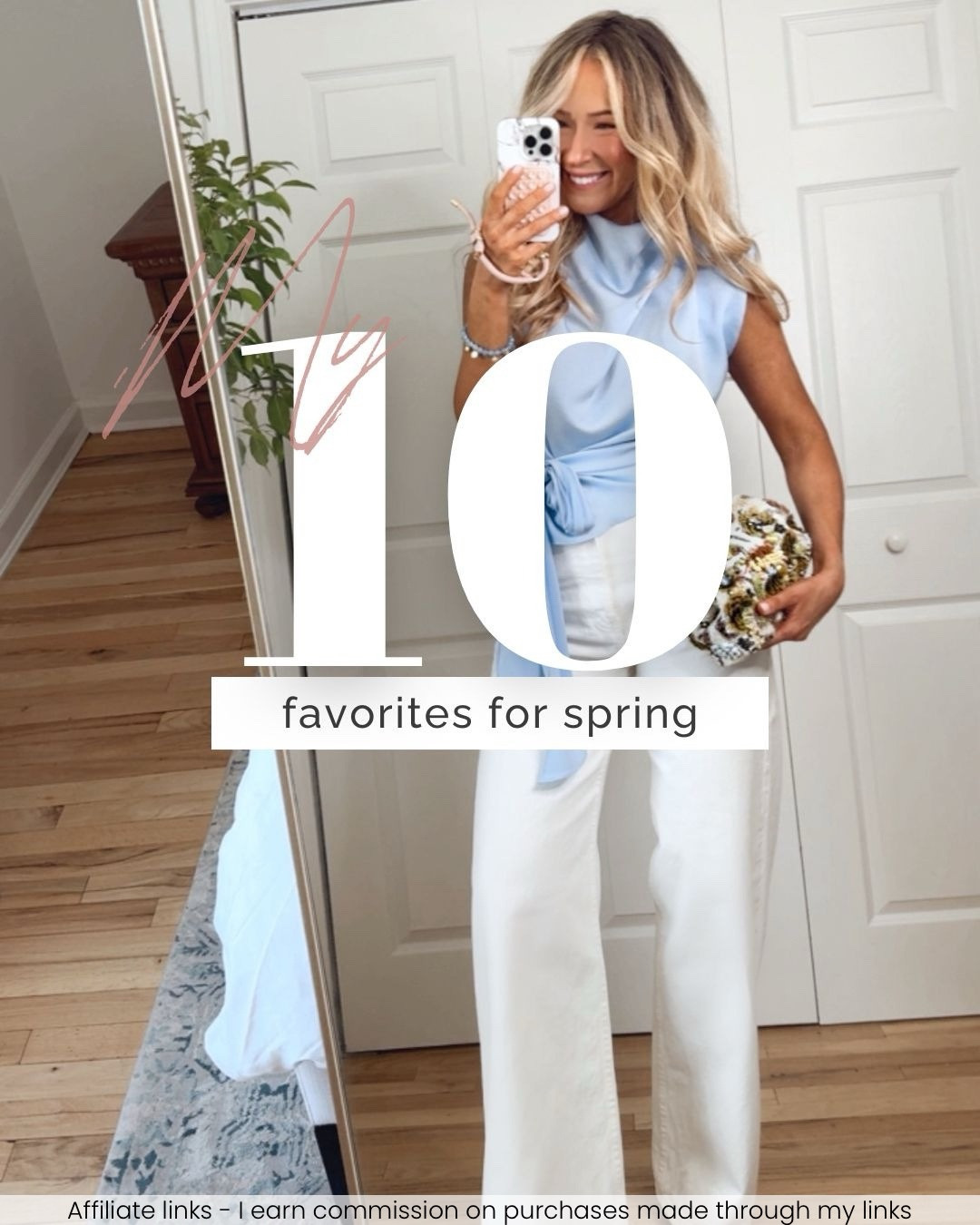 Affiliate links - I earn commission on purchases made through my links | spring favorites 2026