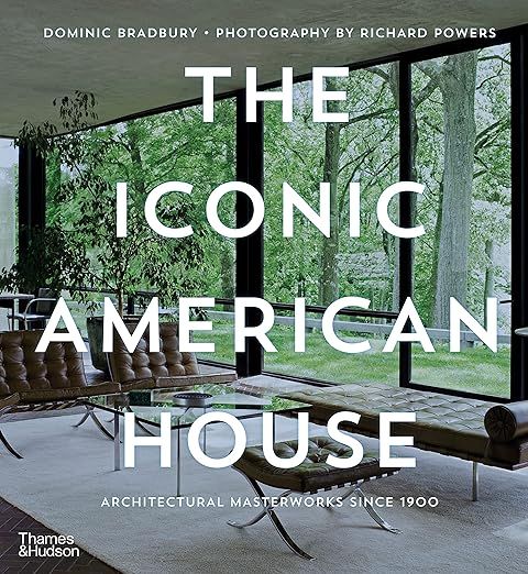 The Iconic American House: Architectural Masterworks Since 1900 | Amazon (US)