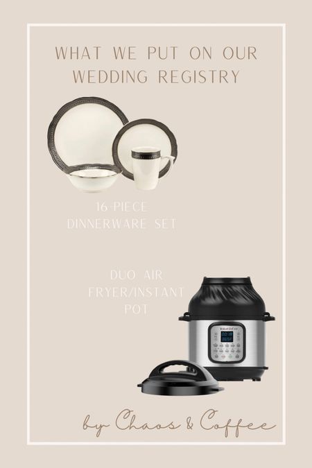 Wedding registry items // wedding gifts // wedding registry must haves // dishware // instant pot // air fryer 

#LTKhome #LTKwedding #LTKGiftGuide