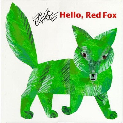 Hello, Red Fox - (World of Eric Carle) by  Eric Carle (Hardcover) | Target