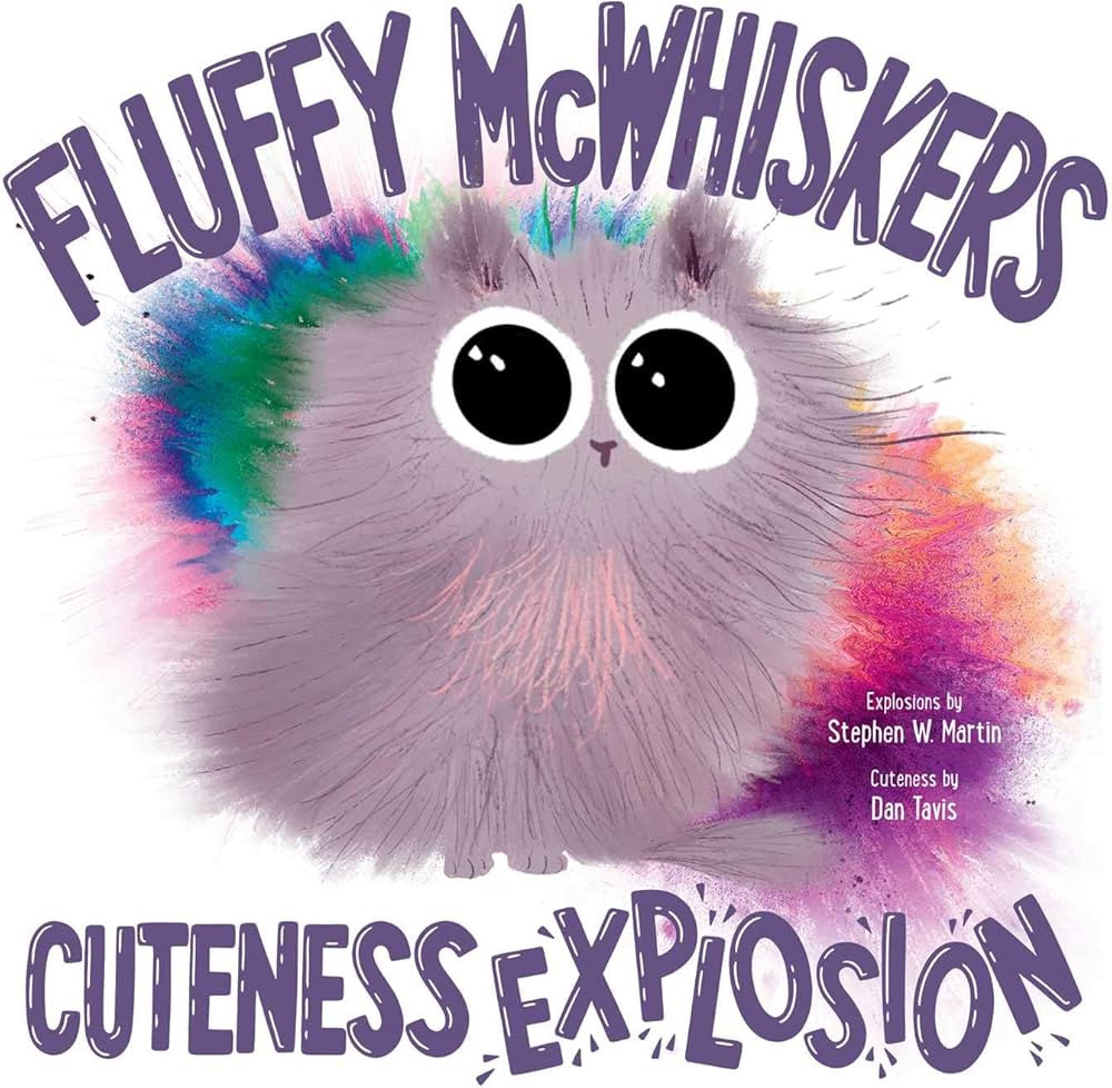 Fluffy McWhiskers Cuteness Explosion | Amazon (US)