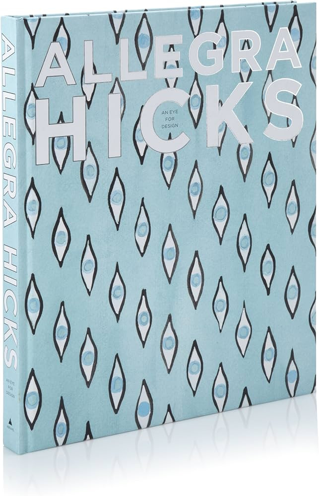 Allegra Hicks: An Eye for Design | Amazon (US)
