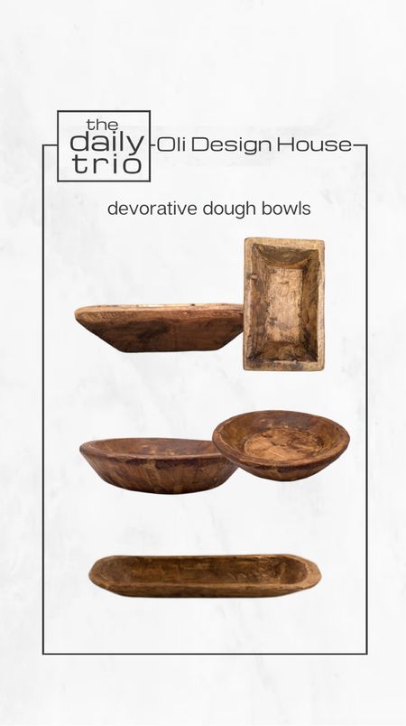 The daily trio…

Decorative dough bowls. 

Wood bowl, rectangular dough bowl, round wood bowl, round dough bowl, long dough bowl, antique decor, organic modern home decor

#LTKhome #LTKFind #LTKunder50