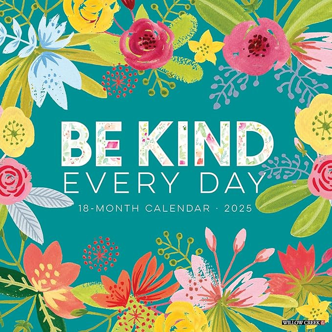 Willow Creek Press Be Kind Monthly 2025 Wall Calendar (12" x 12") | Amazon (US)