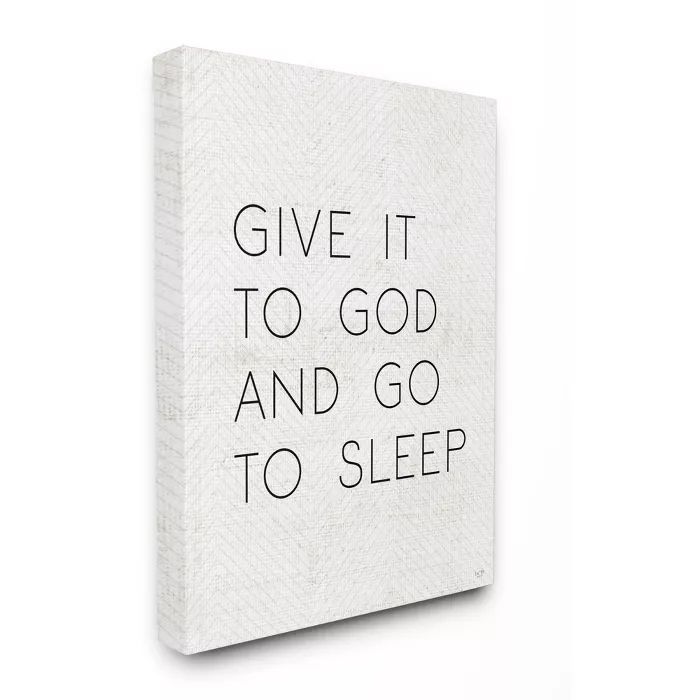 Stupell Industries Give it to God and Sleep Faith Based Bedroom Quote | Target