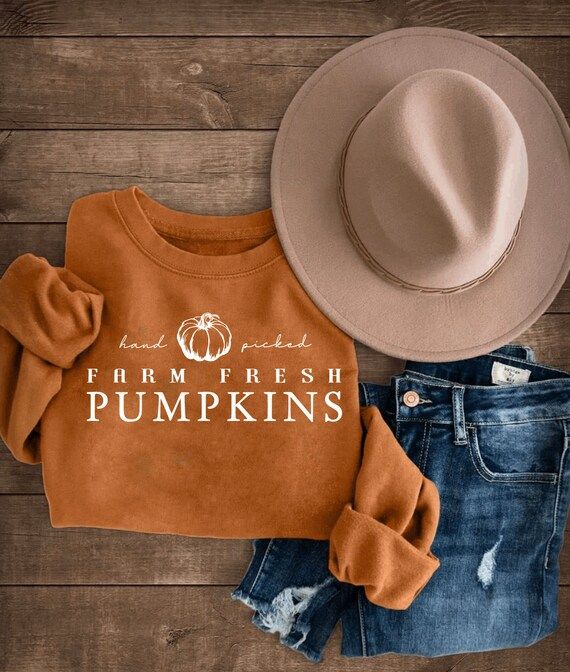 Hand Picked Farm Fresh Pumpkins Burnt Orange Crewneck or Tee / Fall T-Shirts / Fall Crewnecks / F... | Etsy (US)