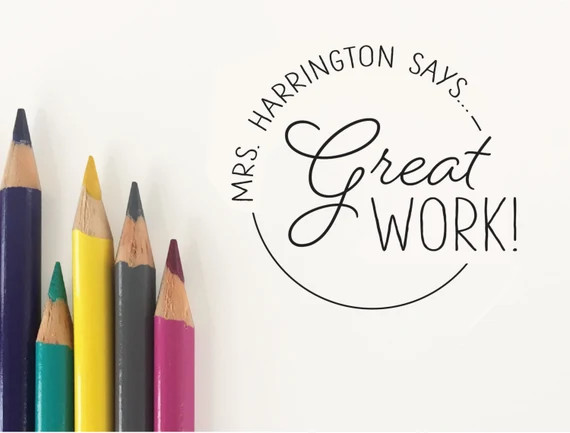 Custom Teaching Stamp. Grading Rubber Stamp. Teacher Rubber Stamp. Great Work Stamp. Custom Teach... | Etsy (US)