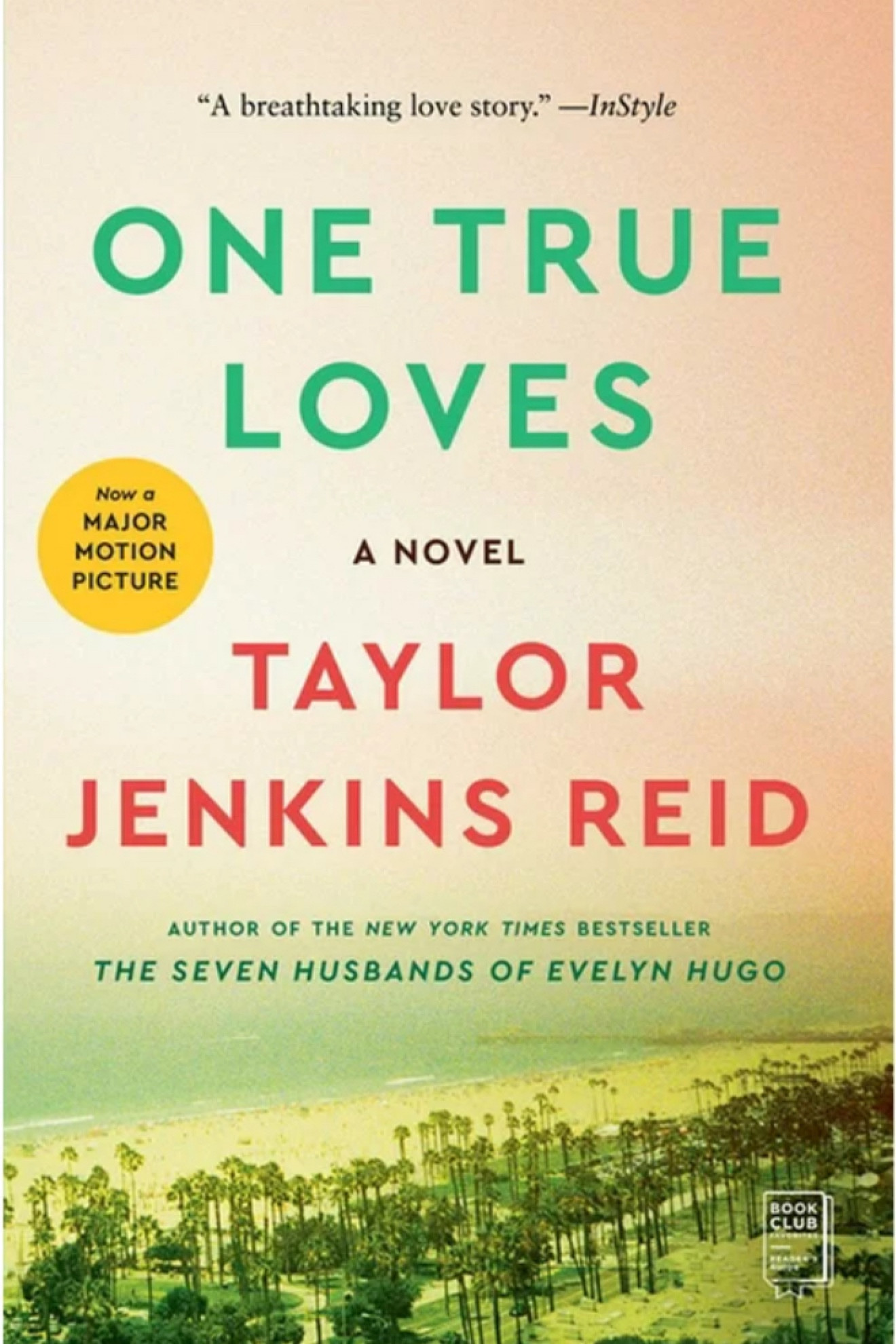 Book Club - February 2024 Book 2
One True Loves  A Novel
Taylor Jenkins Reid
Feb Read
What I’m reading
Paperback
Heartfelt
Witty
Love story
Romance with a twist
Emotional 
Amazon finds
Target Finds
Walmart Finds
Gift idea

#LTKGiftGuide #LTKhome #LTKfindsunder50
